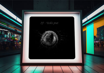 Fotografija LED bilborda u podzemnoj železnici sa reklamom za bend IF i album Uski put.